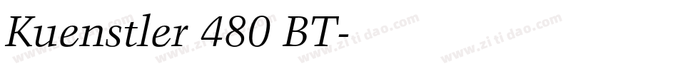 Kuenstler 480 BT字体转换